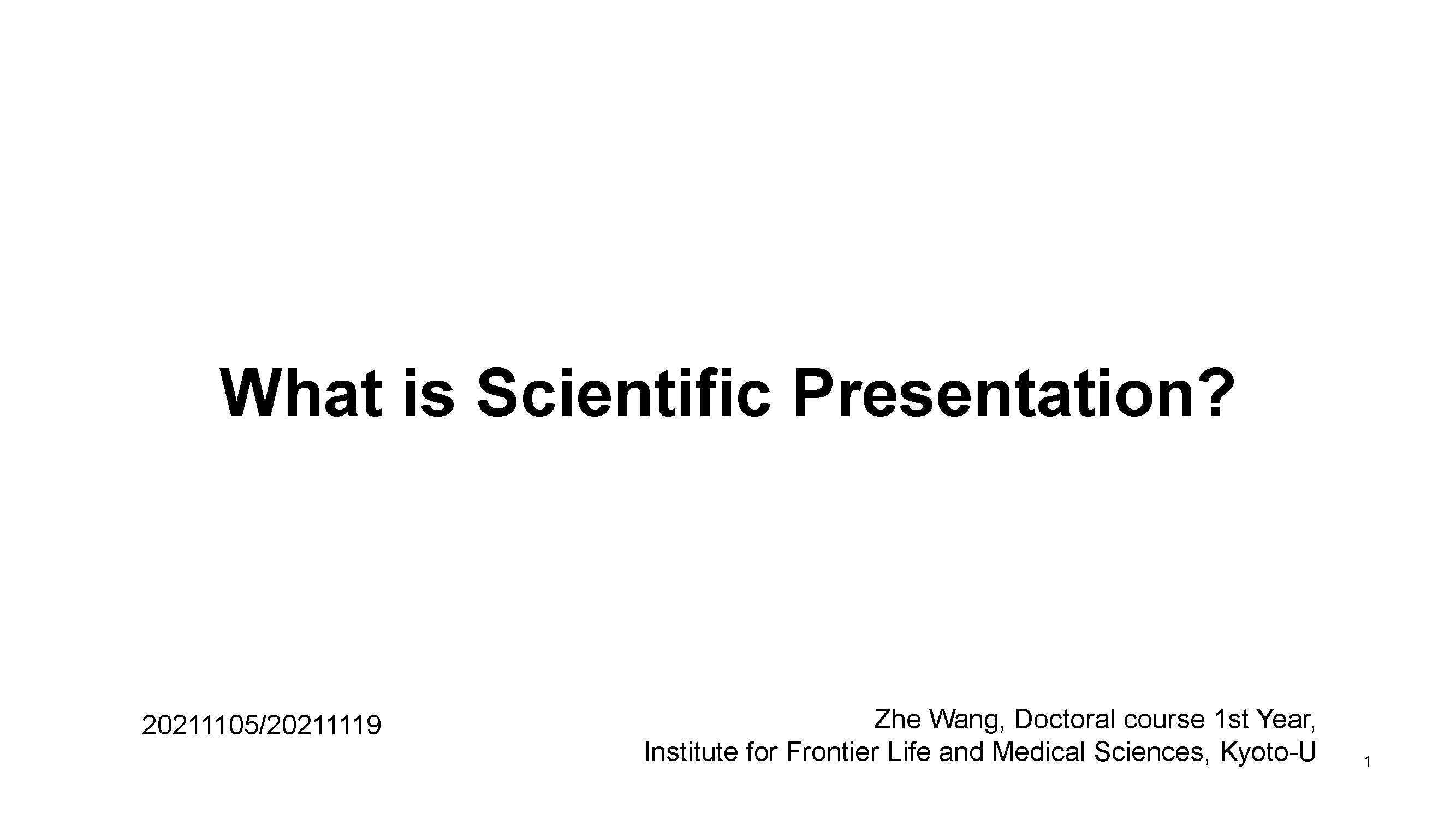 PDF　What is Scientific Presentation　（you can read this at library page on cyber learning space）